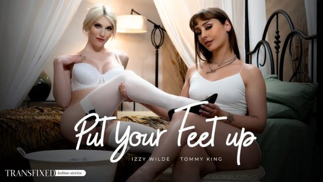 Izzy Wilde Dan Tommy King Siap Membuatmu Takluk Dengan Kaki Terangkat